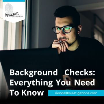 Background Checks: Everything You Need to Know